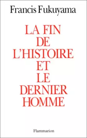 Couverture du produit · La fin de l'Histoire et le dernier homme