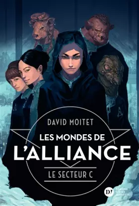Couverture du produit · Les Mondes de L'Alliance, Le Secteur C - Tome 2