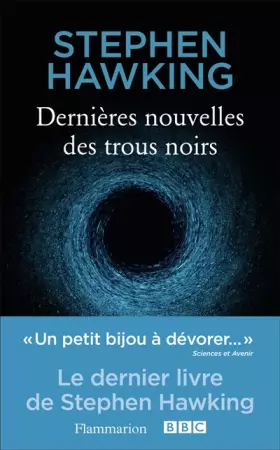Couverture du produit · Dernières nouvelles des trous noirs