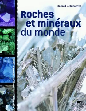 Couverture du produit · Roches et minéraux du monde