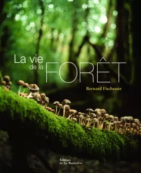 Couverture du produit · La vie de la forêt