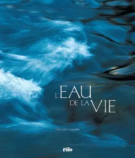 Couverture du produit · Eau de la Vie Relié (Ancien prix Editeur : 50 Euros)