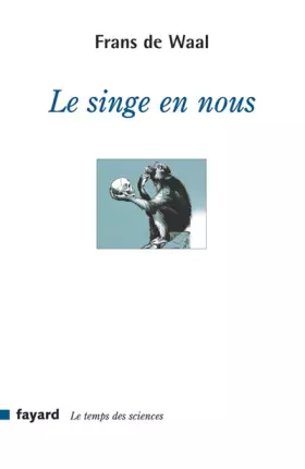 Couverture du produit · Le singe en nous