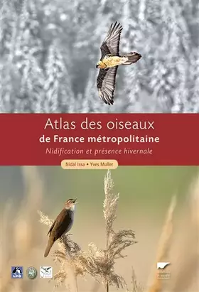 Couverture du produit · Atlas des oiseaux de France métropolitaine. Nidification et présence hivernale (coffret 2 volumes)
