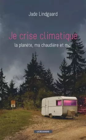 Couverture du produit · Je crise climatique