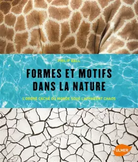 Couverture du produit · Formes et motifs dans la nature. L'ordre caché du
