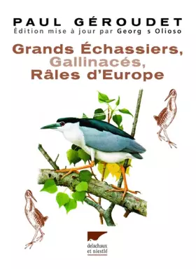 Couverture du produit · Grands échassiers, gallinacés, râles d'Europe