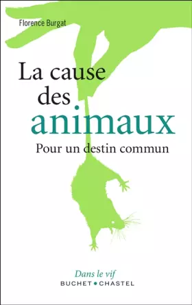 Couverture du produit · La cause des animaux