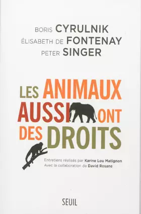 Couverture du produit · Les Animaux aussi ont des droits