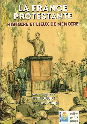Couverture du produit · La France protestante: Histoire et lieux de mémoire