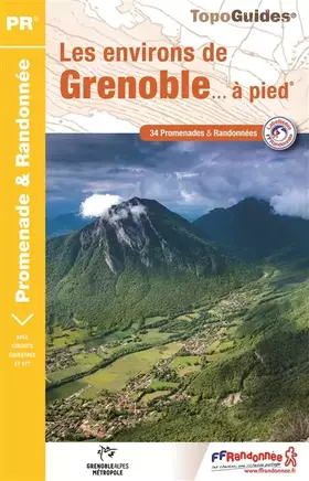 Couverture du produit · LES ENVIRONS DE GRENOBLE A PIED 2018 - P381