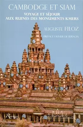 Couverture du produit · Cambodge et Siam - Voyage et séjour aux ruines des monuments kmers