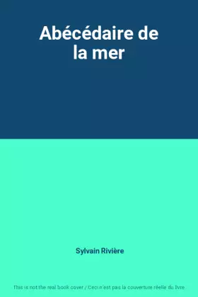 Couverture du produit · Abécédaire de la mer