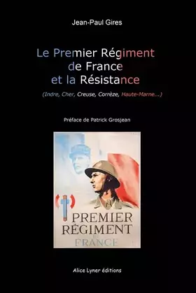 Couverture du produit · Le premier régiment de France et la Résistance