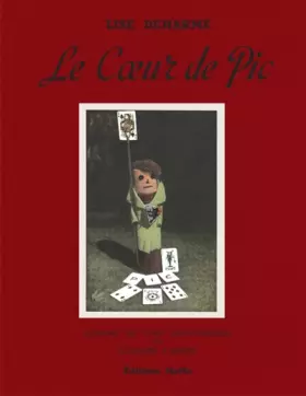 Couverture du produit · Le Coeur de Pic