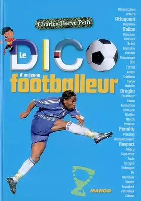 Couverture du produit · Le dico d'un jeune footballeur