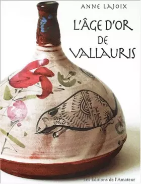 Couverture du produit · L'Âge d'or de Vallauris