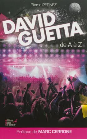 Couverture du produit · David Guetta : De A à Z