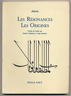 Couverture du produit · Les Résonances Les Origines (Les Livres de Nulle part)