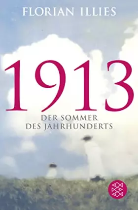 Couverture du produit · 1913: Der Sommer des Jahrhunderts