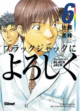 Couverture du produit · Say Hello to Black Jack - Tome 06
