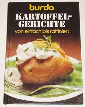 Couverture du produit · Kartoffelgerichte von einfach bis raffiniert