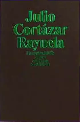 Couverture du produit · Rayuela: Himmel und Hölle: Himmel-und-Hölle. Roman. Aus dem argentinischen Spanisch von Fritz Rudolf Fries (suhrkamp taschenbuc