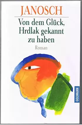 Couverture du produit · Vom dem Glück, Hrdlak gekannt zu haben