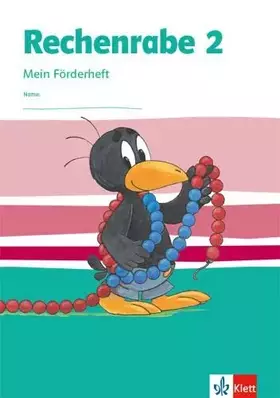 Couverture du produit · Rechenrabe 2: Mein Förderheft Klasse 2 (Rechenrabe. Ausgabe ab 2018)