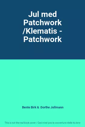 Couverture du produit · Jul med Patchwork /Klematis - Patchwork