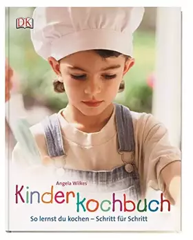 Couverture du produit · Kinderkochbuch: So lernst Du kochen - Schritt für Schritt