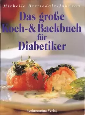 Couverture du produit · Das große Kochbuch & Backbuch für Diabetiker