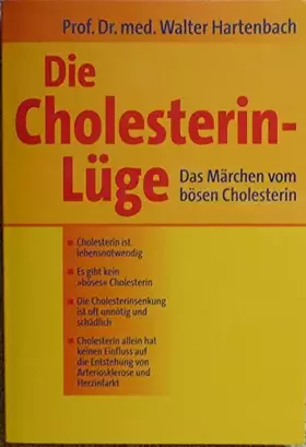 Couverture du produit · Die Cholesterin-Lüge : das Märchen vom bösen Cholesterin.