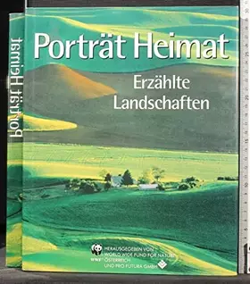 Couverture du produit · PORTRAT HEIMAT. ERZAHLTE LANDSCHAFTEN