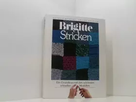 Couverture du produit · Brigitte Stricken - Ein Grundkurs mit den schönsten schnellen Modellen