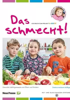 Couverture du produit · Das schmeckt!: Das Kochbuch zum Projekt iss dich fit!
