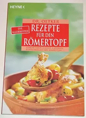 Couverture du produit · Die allerbesten Rezepte für den Römertopf