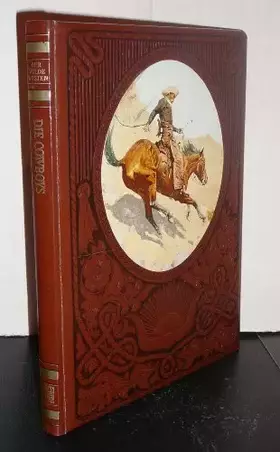 Couverture du produit · Die Cowboys. Time-Life Bücher - Der Wilde Westen.