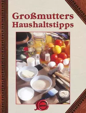Couverture du produit · Großmutters Haushaltstipps