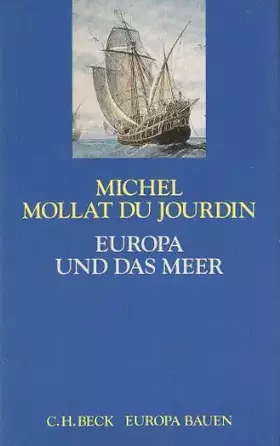 Couverture du produit · Europa und das Meer (Europa bauen)