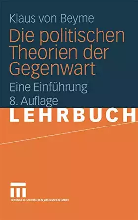Couverture du produit · Die politischen Theorien der Gegenwart: Eine Einführung