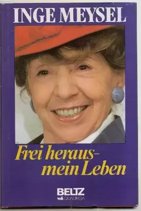 Couverture du produit · Frei heraus - mein Leben