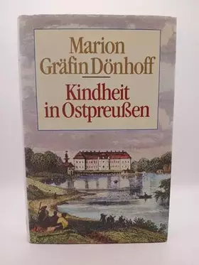 Couverture du produit · Dönhoff Kindheit in Ostpreußen, 222 Seiten, Bilder
