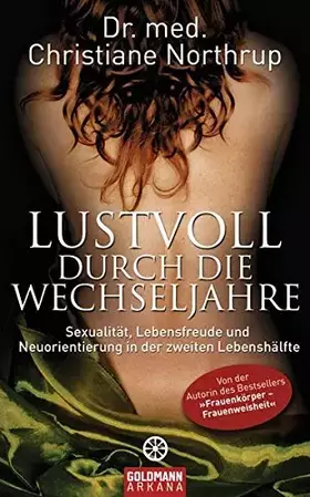 Couverture du produit · Lustvoll durch die Wechseljahre: Sexualität, Lebensfreude und Neuorientierung in der zweiten Lebenshälfte