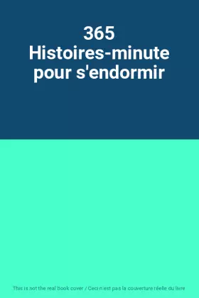 Couverture du produit · 365 Histoires-minute pour s'endormir