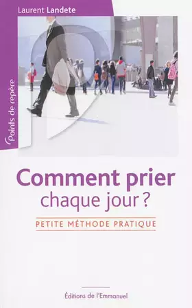 Couverture du produit · Comment prier chaque jour ?