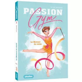 Couverture du produit · Passion Gym - Le moment de vérité - Tome 2