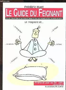 Couverture du produit · LE GUIDE DU FEIGNANT