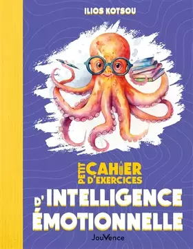 Couverture du produit · Petit Cahier d'exercices d'intelligence émotionnelle
