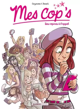 Couverture du produit · Mes cop's - tome 1 - Des copines à l'appel
